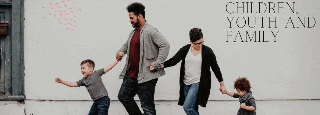 Children, Youth & Family