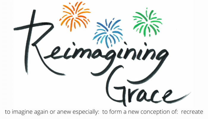 Reimagining Grace